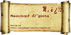 Mauszkopf Ágosta névjegykártya